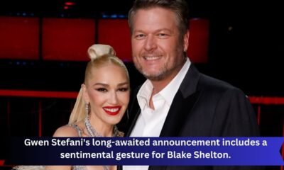 Gwen Stefani's long-awaited announcement includes a sentimental gesture for Blake Shelton.