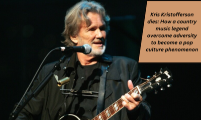 Kris Kristofferson dies How a country music legend overcome adversity to become a pop culture phenomenon