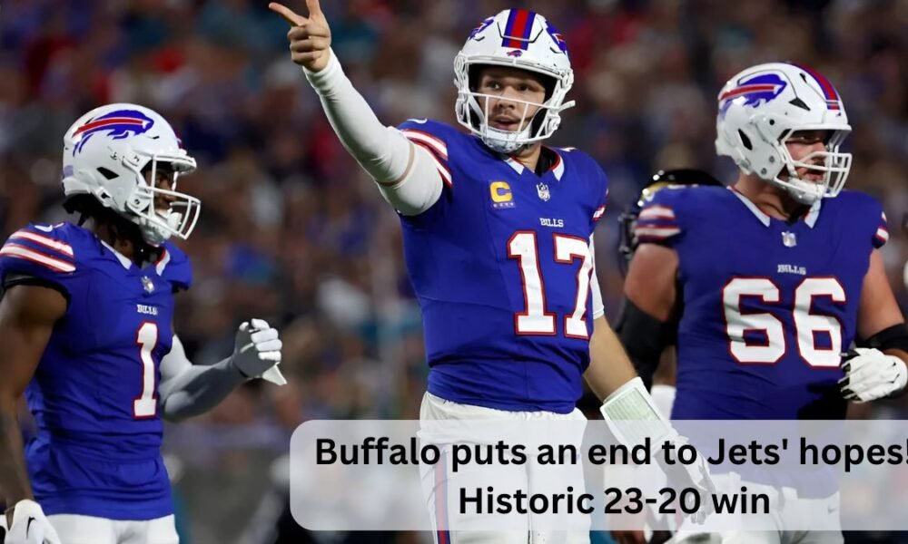 _Buffalo puts an end to Jets' hopes! Historic 23-20 win