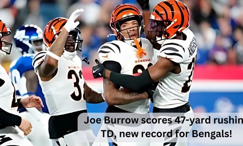 Joe Burrow scores 47-yard rushing TD, new record for Bengals!