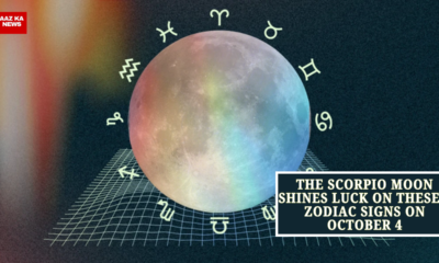 The Scorpio Moon Shines Luck on These 3 Zodiac Signs on October 4