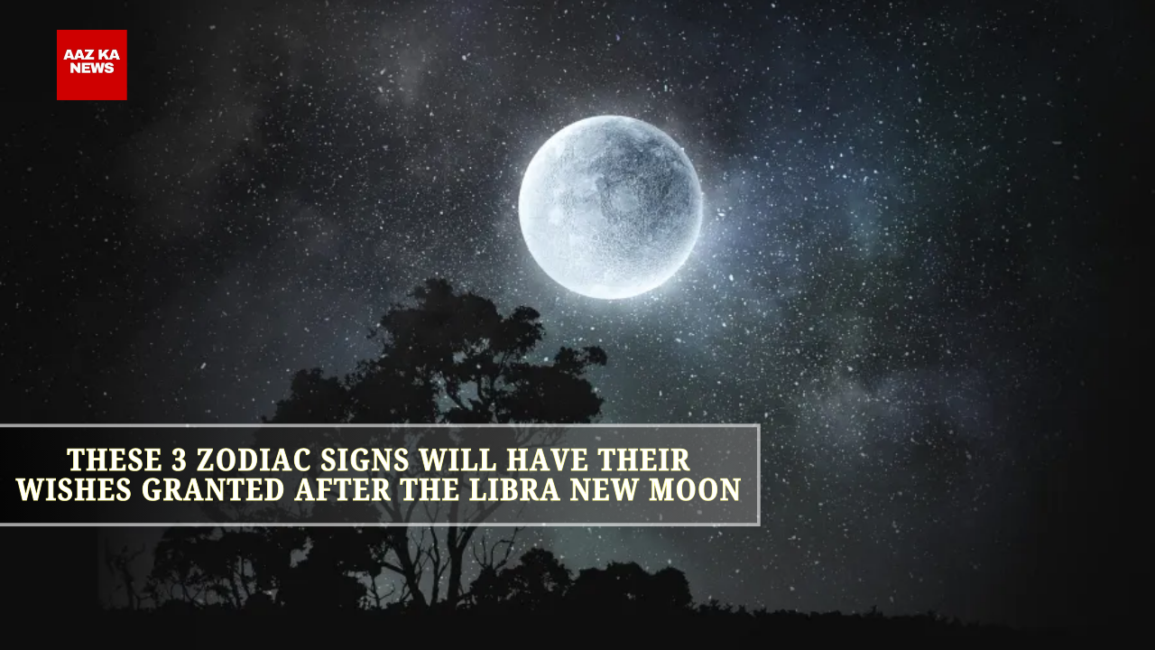 These 3 Zodiac Signs Will Have Their Wishes Granted After the Libra New Moon