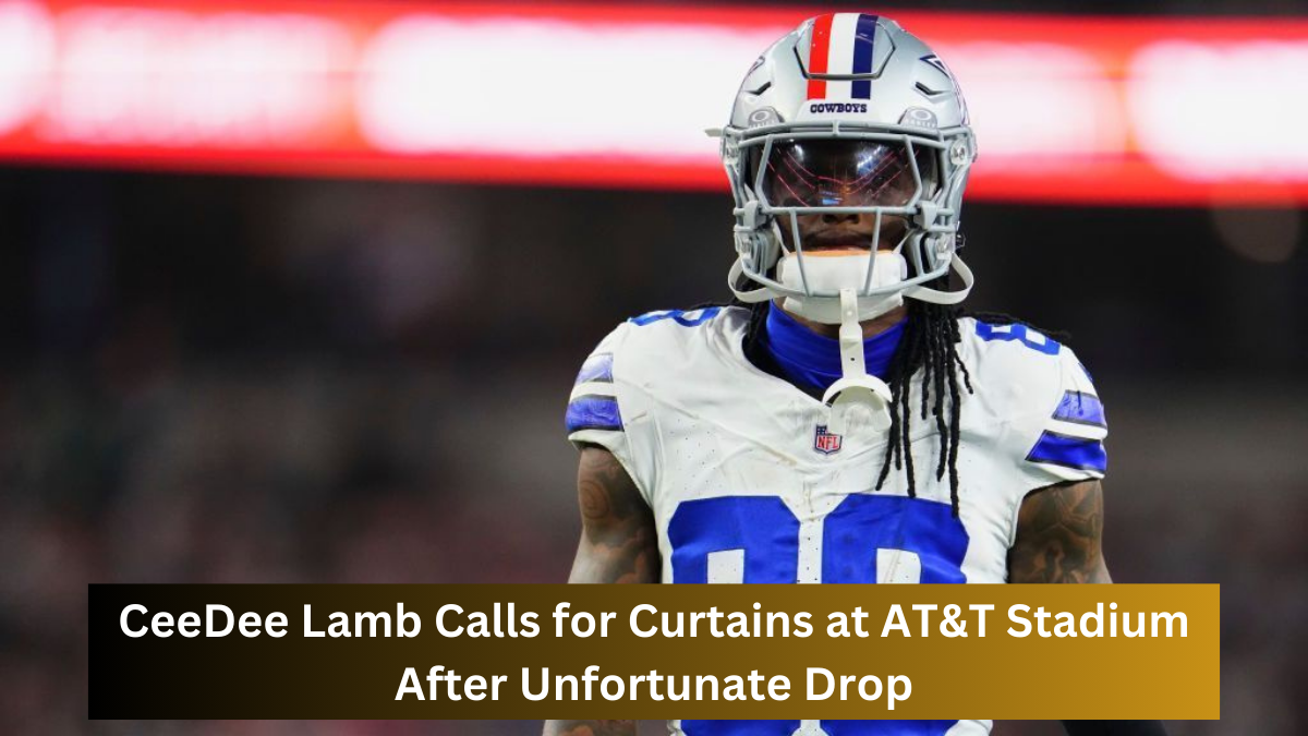 CeeDee Lamb Calls for Curtains at AT&T Stadium After Unfortunate Drop