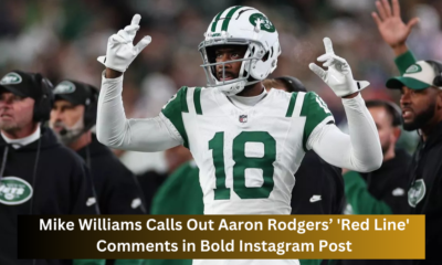 Mike Williams Calls Out Aaron Rodgers’ 'Red Line' Comments in Bold Instagram Post