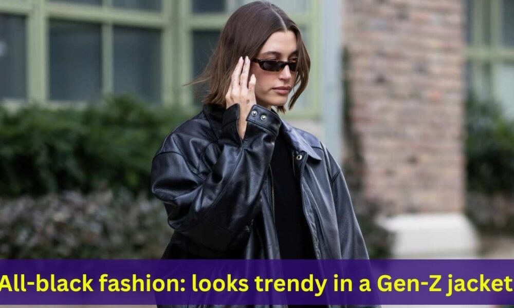 All-black fashion: looks trendy in a Gen-Z jacket