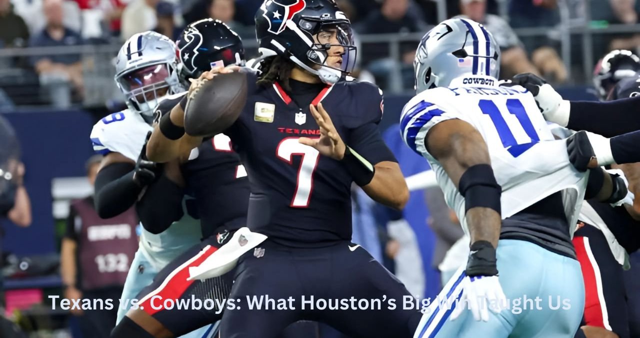 Texans vs. Cowboys: What Houston’s Big Win Taught Us