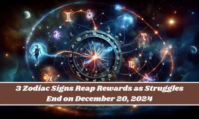 3 Zodiac Signs Reap Rewards as Struggles End on December 20, 2024