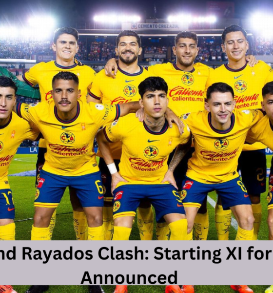 América and Rayados Clash: Starting XI for First Leg Announced