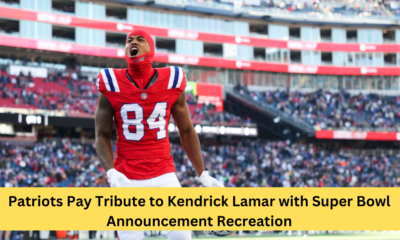 Patriots Pay Tribute to Kendrick Lamar with Super Bowl Announcement Recreation