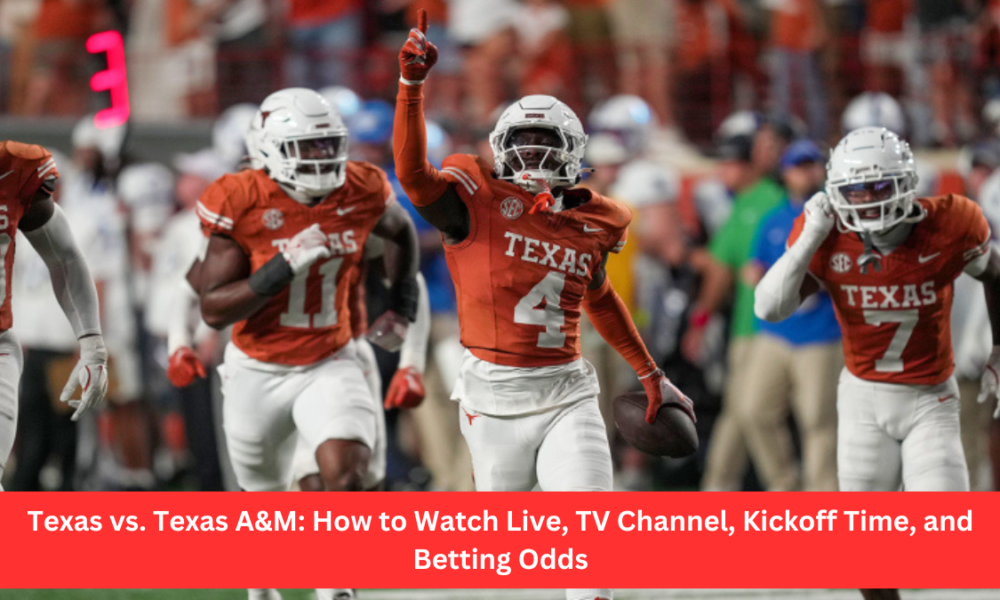 Texas vs. Texas A&M: How to Watch Live, TV Channel, Kickoff Time, and Betting Odds