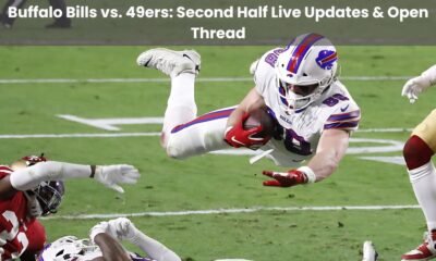 Buffalo Bills vs. 49ers Second Half Live Updates & Open Thread