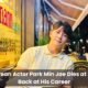 South Korean Actor Park Min Jae Dies at 32 A Look Back at His Career