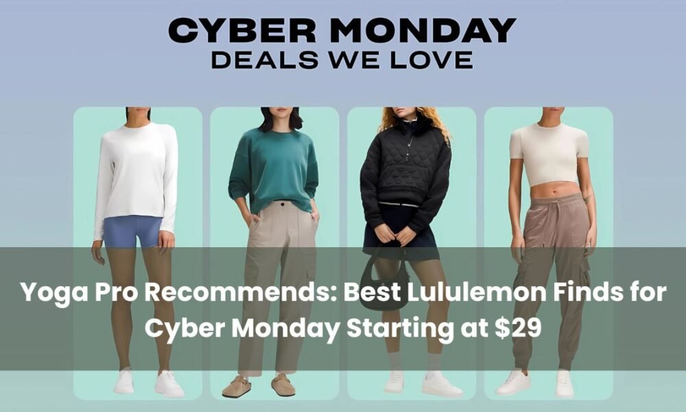 Yoga Pro Recommends Best Lululemon Finds for Cyber Monday Starting at $29